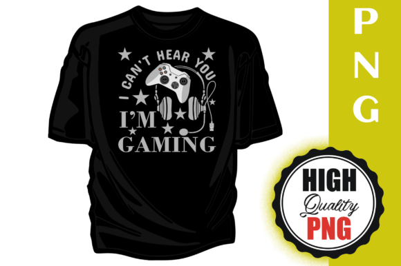 The Creative Power of the “Can’t Hear You I’m Gaming” PNG