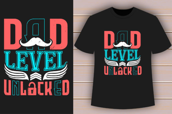 The Dad Level Unlocked T-Shirt Design: A Convergence of Identity, Commerce, and Creative Technology